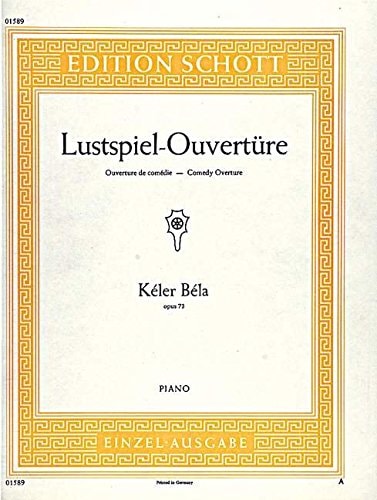 Lustspiel-Ouvertüre, Opus 73: Piano
