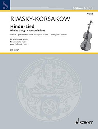 Hindu-Lied: from the Opera "Sadko". No. 4. violin and piano.