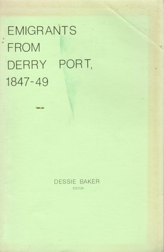 Emigrants From Derry Port, 1847-49