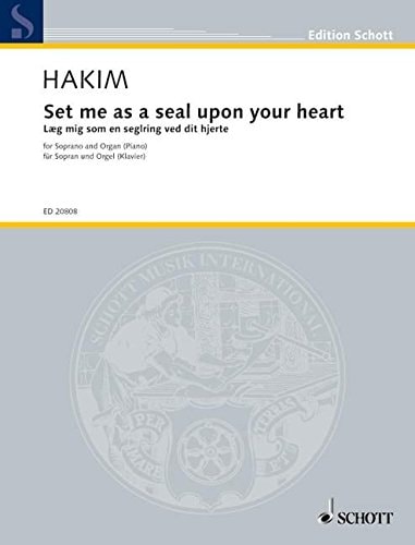 Set Me as a Seal Upon Your Heart: Texte Extrait du Cantique des Cantiques 8:6