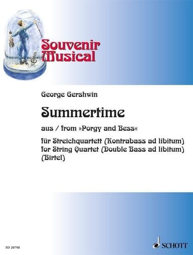 Summertime: From Porgy and Bess