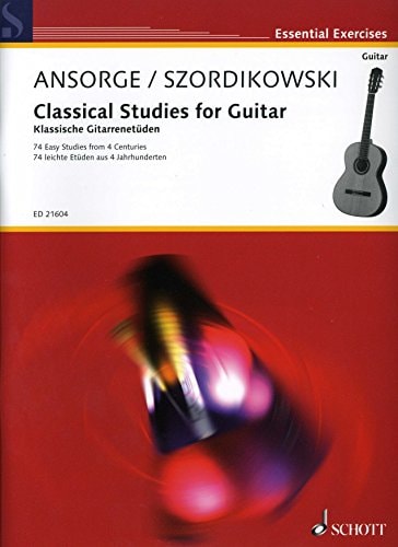 CLASSICAL STUDIES FOR GUITAR GUITARE (English and German Edition)