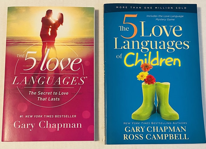 The 5 Love Languages: The Secret to Love That Lasts and The 5 Love Languages of Children
