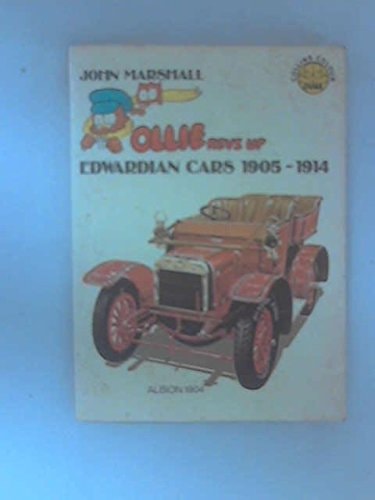 Ollie Revs Up: Edwardian Cars 1905-1914