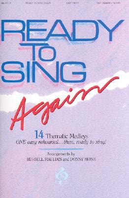Ready to Sing Again