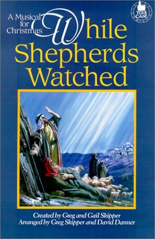 While Shepherds Watched: Two Part