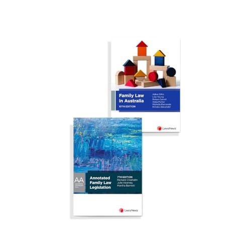 Family Law in Australia, 10th Edition and Annotated Family Law Legislation, 7th Edition (Bundle)