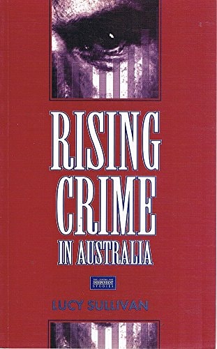 Rising Crime In Australia