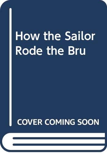 How the sailor rode the brumby