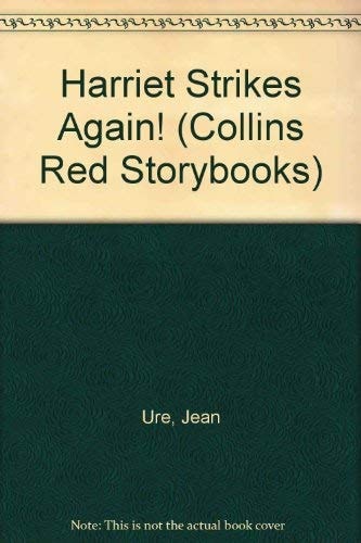 Harriet Strikes Again! (Collins Red Storybooks)