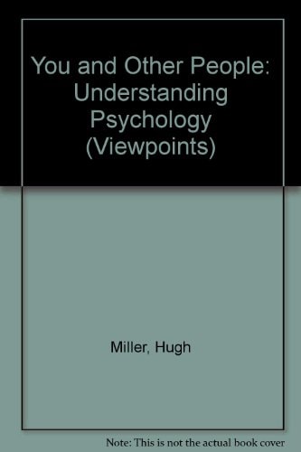 You and Other People: Understanding Psychology