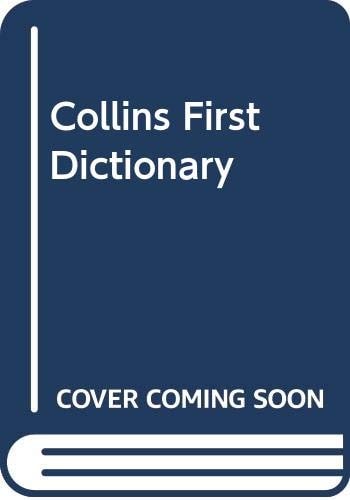 Collins First Dictionary