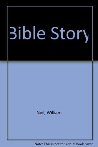 The Bible Story