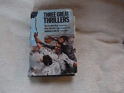 Three Great Thrillers