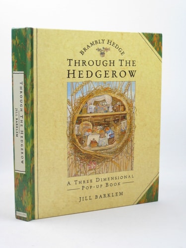 Through the Hedgerow A Three Dimensional Pop-up Book