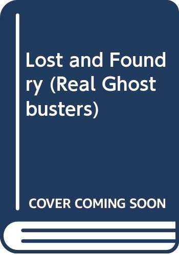 Lost and Foundry