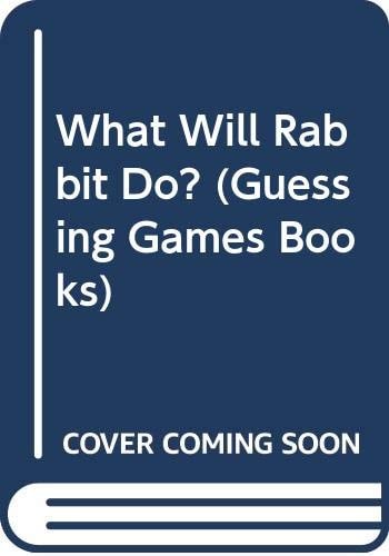 What Will Rabbit Do ?