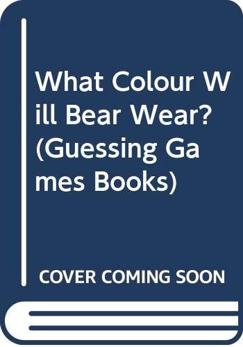 What Colour Will Bear Wear