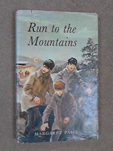 Run to the Mountains