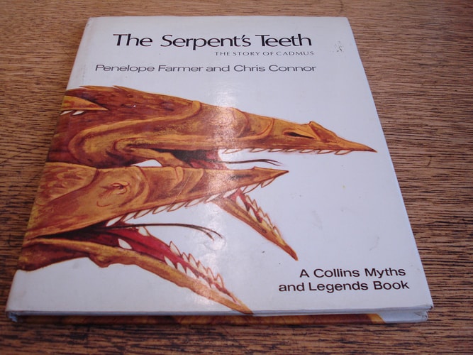 The Serpent's Teeth: The Story of Cadmus