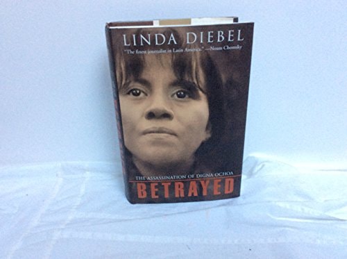 Betrayed: The Assassination of Digna Ochoa