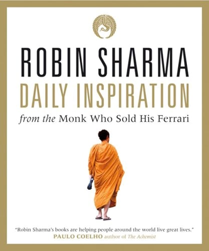 Daily Inspiration from the Monk Who Sold His Ferrari