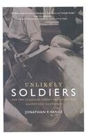 Unlikely Soldiers: How Two Canadians Fought the Secret War Against Nazi Germany