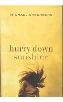 Hurry Down Sunshine