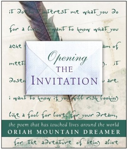 Opening the Invitation: The Poem that Has Touched Lives Around the World