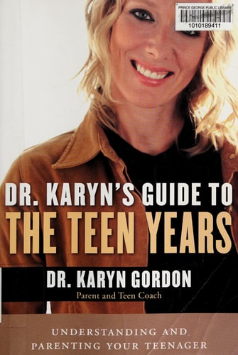 Dr. Karyn's Guide to the Teen Years