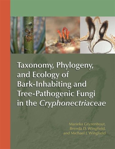 Taxonomy, Phylogeny, and Ecology of Bark-inhabiting and Tree-pathogenic Fungi in the Cryphonectriaceae