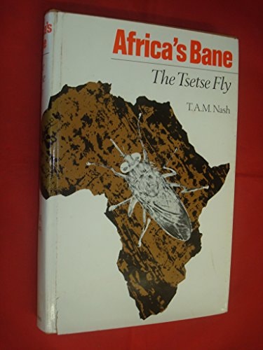 Africa's Bane: The Tsetse Fly