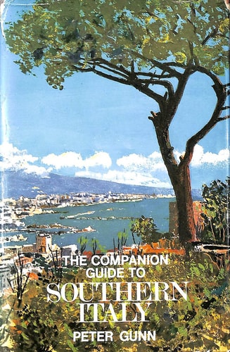 The Companion Guide to Southern Italy