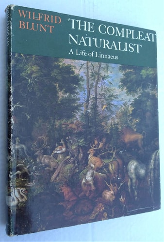 The Compleat Naturalist: A Life of Linnaeus