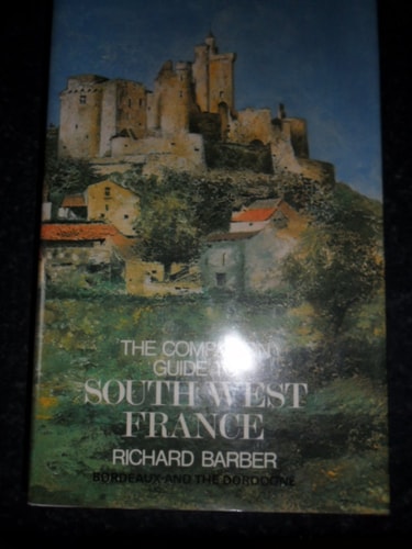 The Companion Guide to South-West France: Bordeaux and the Dordogne