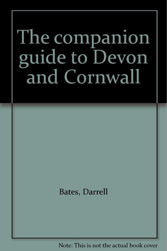 The Companion Guide to Devon and Cornwall