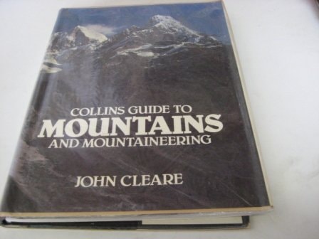 Collins Guide to Mountains and Mountaineering