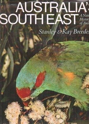 Natural History of Australia: Australia's South East