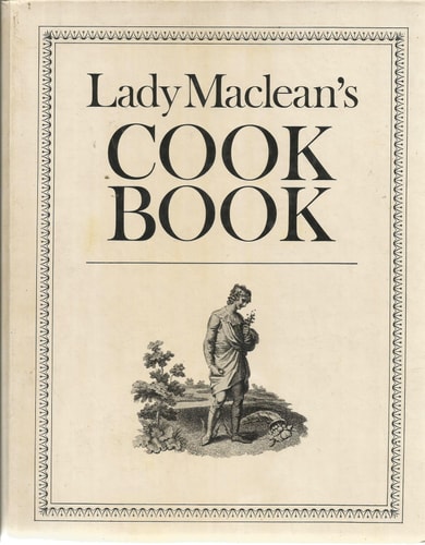 Lady Maclean's Cook Book