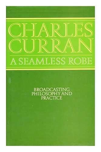 A Seamless Robe: Broadcasting, Philosophy, and Practice