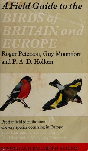 A field guide to the birds of Britain and Europe,