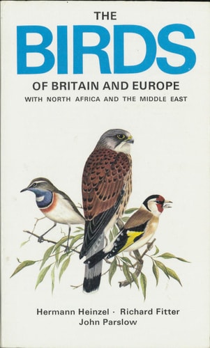 The Birds of Britain and Europe with North Africa and the Middle East