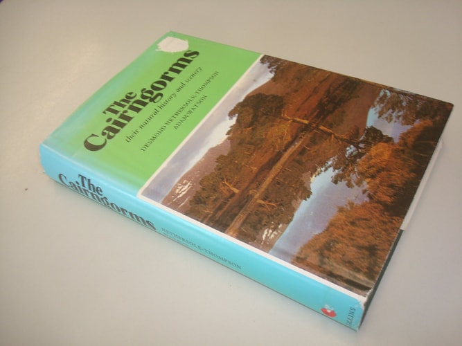 The Cairngorms: Their Natural History and Scenery
