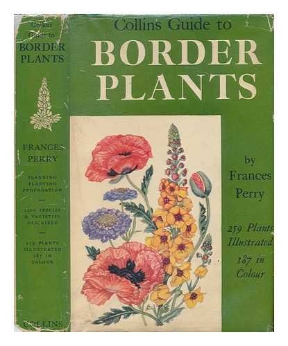 Collins Guide to Border Plants: Hardy Herbaceous Perennials
