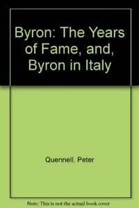 Byron: The Years of Fame: Byron in Italy