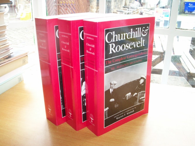 Churchill & Roosevelt: The Complete Correspondence