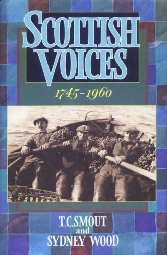 Scottish Voices, 1745-1960