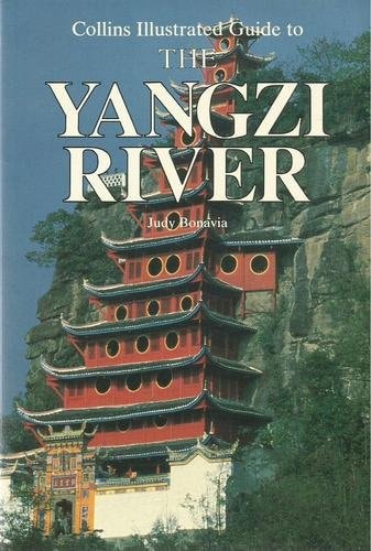 Collins Illustrated Guide to the Yangzi