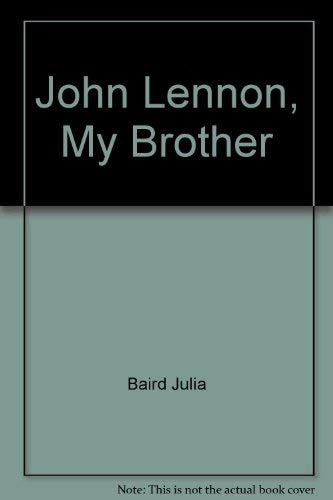 John Lennon: My Brother