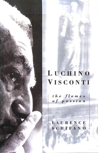 Luchino Visconti: The Flames of Passion